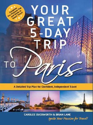 cover image of Your Great 5-Day Trip to Paris
